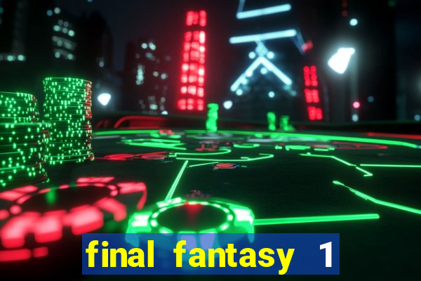 final fantasy 1 psp iso pt-br